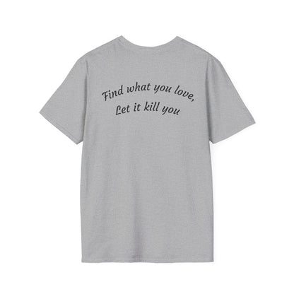 Hollow Tone – “Find What You Love” Tee